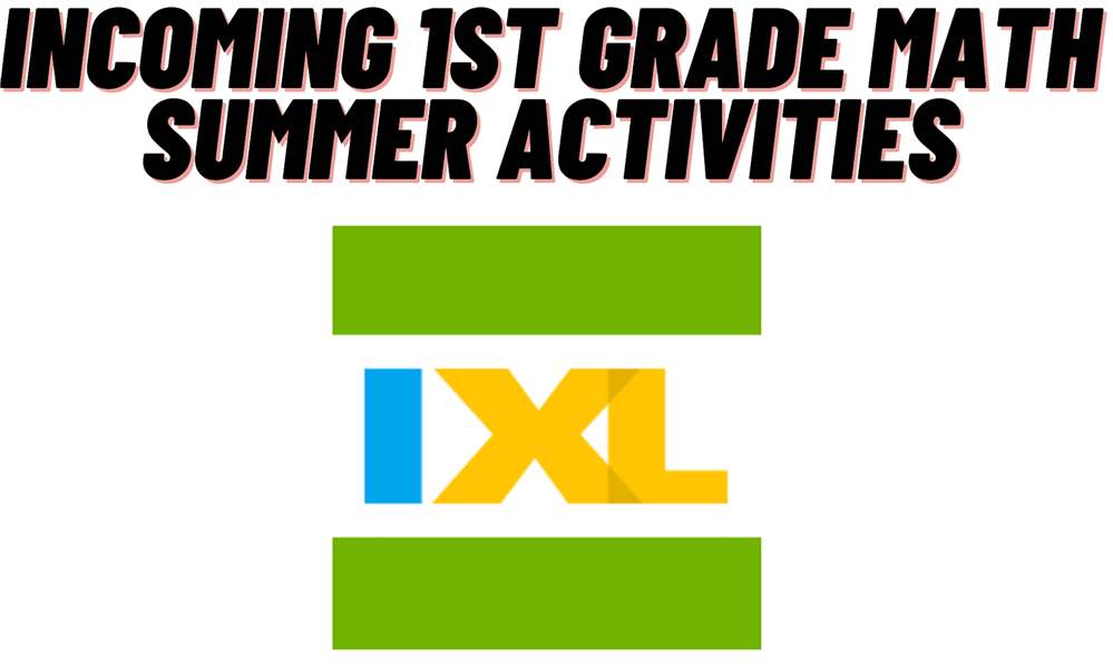 Incoming 1st Grade